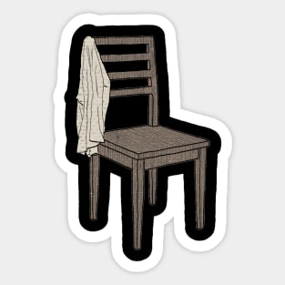 shirt on chair, cabinet open Sticker